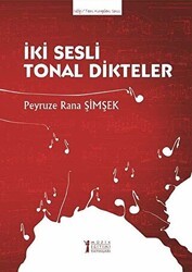İki Sesli Tonal Dikteler - Müzik Eğitimi Yayınları