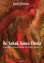 İki Sokak Sonra Deniz - Ozan Yayıncılık