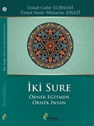 İki Sure Örnek Eğitmen Örnek İnsan - el-Mustafa Yayınları