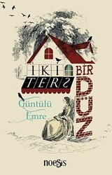 İki Ters Bir Düz - Noesis Kitap