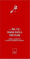 ... İki, Üç, Daha Fazla Vietnam - 1