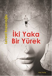 İki Yaka Bir Yürek - Meşe Kitaplığı