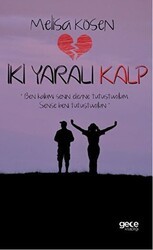 İki Yaralı Kalp - Gece Kitaplığı