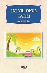 İki Yıl Okul Tatil - Gece Kitaplığı