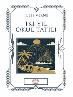 İki Yıl Okul Tatil - 1