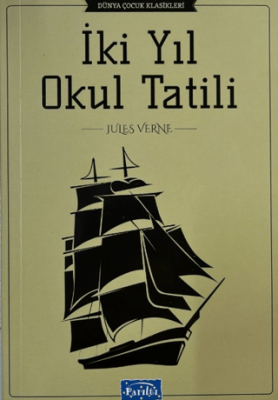 İki Yıl Okul Tatili - 1