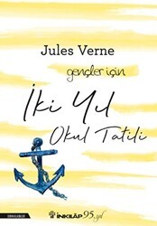 İki Yıl Okul Tatili - İnkılap Kitabevi