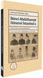İkinci Abdülhamid Dönemi İstanbul’u - Büyüyen Ay Yayınları