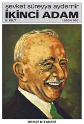 İkinci Adam Cilt: 2 1938-1950 - Remzi Kitabevi