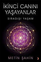 İkinci Canını Yaşayanlar - Cinius Yayınları