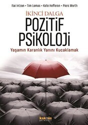 İkinci Dalga Pozitif Psikoloji - Kaknüs Yayınları