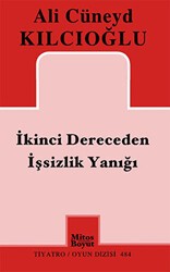 İkinci Dereceden İşsizlik Yanığı - Mitos Boyut Yayınları