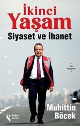 İkinci Yaşam - Siyaset ve İhanet - Doğan Solibri