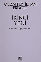 İkinci Yeni - Kuzunun Ağzındaki Tilki - Sol ve Onur Yayınları
