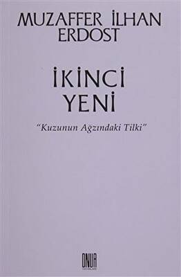 İkinci Yeni - Kuzunun Ağzındaki Tilki - 1