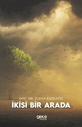 İkisi Bir Arada - Gece Kitaplığı