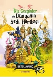 İkiz Gezginler ve Dünyanın Yedi Harikası - Tudem Yayınları
