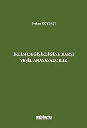 İklim Değişikliğine Karşı Yeşil Anayasalcılık - 1