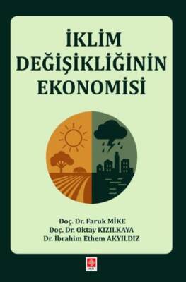 İklim Değişikliğinin Ekonomisi - 1