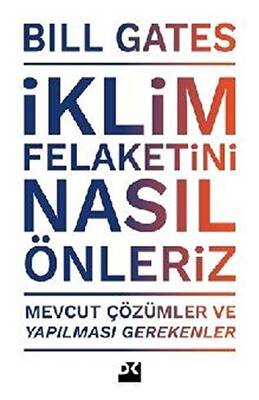 İklim Felaketini Nasıl Önleriz - 1