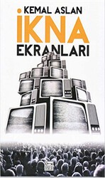İkna Ekranları Cd Ekiyle - Anahtar Kitaplar Yayınevi