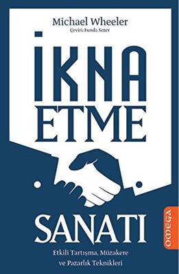 İkna Etme Sanatı - 1