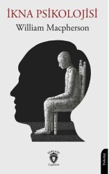 İkna Psikolojisi - Dorlion Yayınları