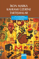 İkon Marka Kavramı Üzerine Tartışmalar - Detay Yayıncılık
