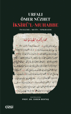 İksîrü’l-Muhabbe - 1