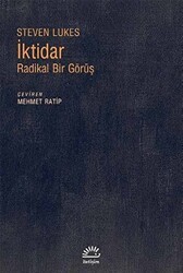 İktidar: Radikal Bir Görüş - İletişim Yayınevi