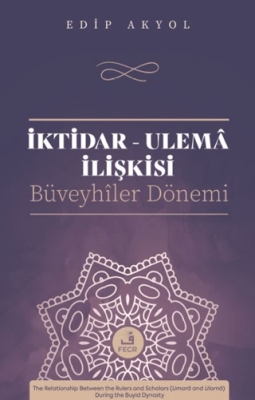 İktidar-Ulema İlişkisi - 1