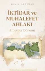 İktidar ve Muhalefet Ahlakı - Fecr Yayınları
