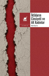 İktidarın Cinsiyeti ve Ak Kadınlar - Ayrıntı Yayınları