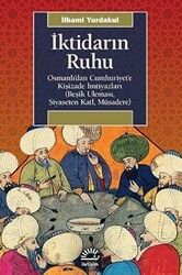 İktidarın Ruhu - İletişim Yayınevi