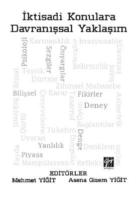 İktisadi Konulara Davranışsal Yaklaşım - 1