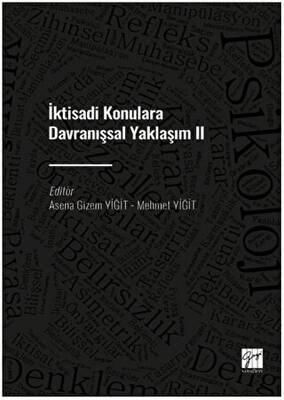 İktisadi Konulara Davranışsal Yaklaşım II - 1