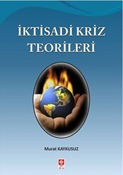 İktisadi Kriz Teorileri - Ekin Basım Yayın