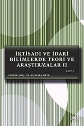 İktisadi ve İdari Bilimlerde Teori ve Araştırmalar 2 Cilt 3 - Gece Kitaplığı