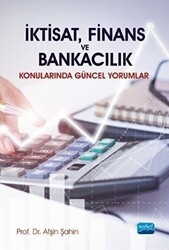 İktisat, Finans ve Bankacılık - Nobel Akademik Yayıncılık