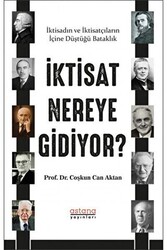 İktisat Nereye Gidiyor? - 1