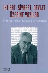 İktisat, Siyaset, Devlet Üzerine Yazılar - Bağlam Yayınları