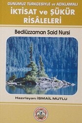 İktisat ve Şükür Risaleleri - Mutlu Yayınevi