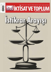 İktisat ve Toplum Dergisi 170. Sayı İstikrar Arayışı - İktisat ve Toplum Dergisi