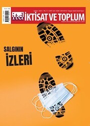 İktisat ve Toplum Dergisi Sayı: 124 Şubat 2021 - İktisat ve Toplum Dergisi