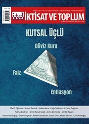 İktisat ve Toplum Dergisi Sayı: 133 Kutsal Üçlü - 1