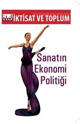 İktisat ve Toplum Dergisi Sayı: 28 - İktisat ve Toplum Dergisi