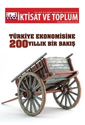 İktisat ve Toplum Dergisi Sayı: 39 - İktisat ve Toplum Dergisi