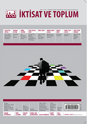 İktisat ve Toplum Dergisi Sayı: 8 - İktisat ve Toplum Dergisi