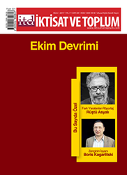 İktisat ve Toplum Dergisi Sayı: 84 Ekim 2017 - İktisat ve Toplum Dergisi