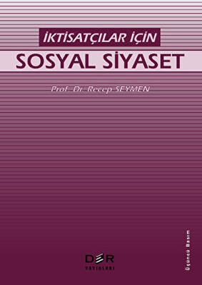 İktisatçılar İçin Sosyal Siyaset - 1